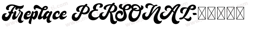 Fireplace PERSONAL字体转换